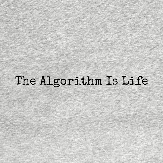 Obey The Algorithm by Algorithmic Output